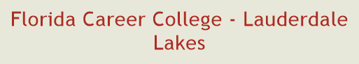 Florida Career College - Lauderdale Lakes